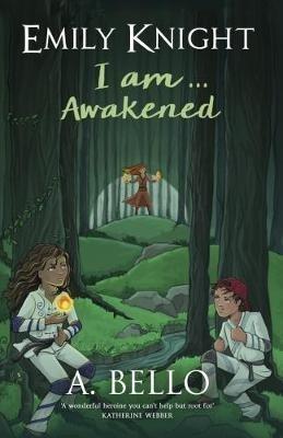 Emily Knight I am... Awakened - Abiola Bello - cover