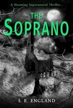The Soprano: A Haunting Supernatural Thriller