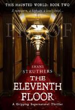 This Haunted World Book Two: The Eleventh Floor: A Gripping Supernatural Thriller