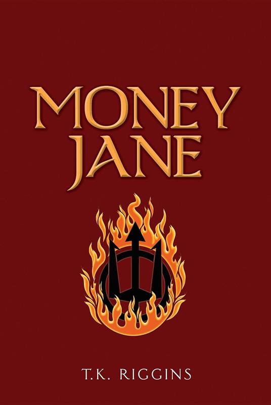 Money Jane - T.K. Riggins - ebook