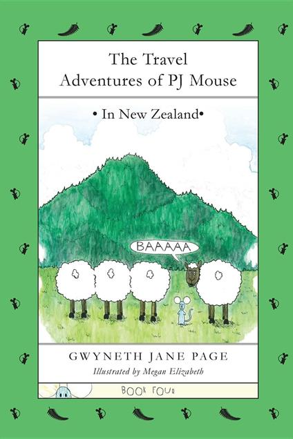 The Travel Adventures of PJ Mouse - Gwyneth Jane Page,Megan Elizabeth - ebook