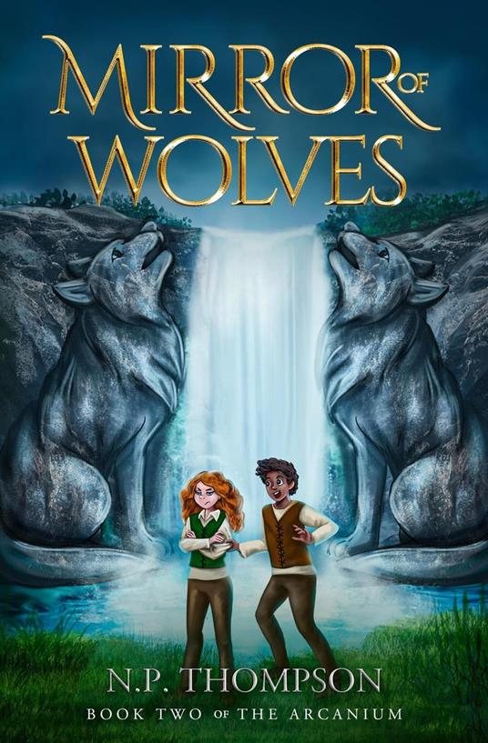 Mirror of Wolves - N.P. Thompson - ebook