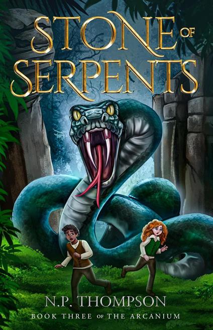 Stone of Serpents - N.P. Thompson - ebook