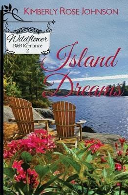 Island Dreams - Kimberly Rose Johnson - cover
