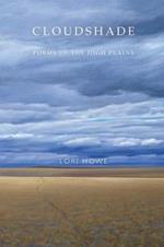 Cloudshade: Poems of the High Plains