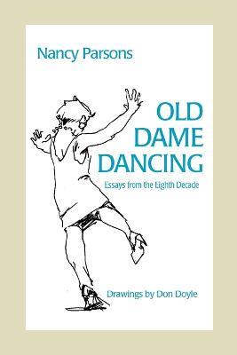 Old Dame Dancing - Nancy Parsons - cover