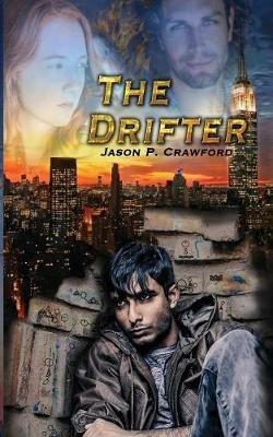 The Drifter: The Essentials Book 1 - Jason P Crawford - cover