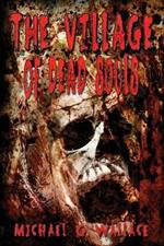 The Village of Dead Souls