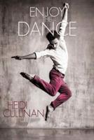 Enjoy the Dance - Heidi Cullinan - cover