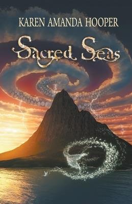 Sacred Seas - Karen Amanda Hooper - cover