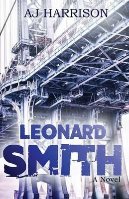 Leonard Smith - A J Harrison - cover