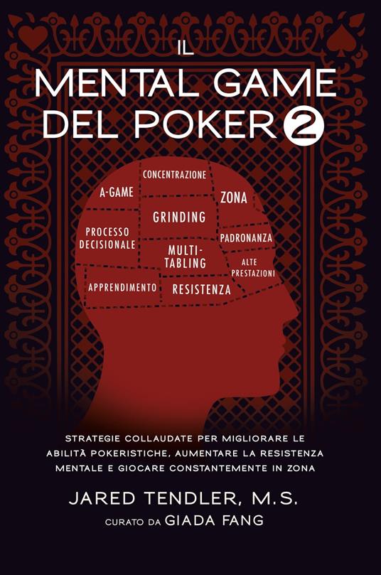 Il Mental Game Del Poker 2 - Jared Tendler - ebook
