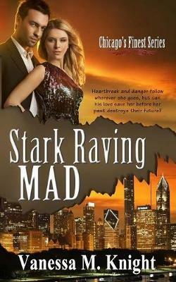 Stark Raving Mad - Vanessa M Knight - cover
