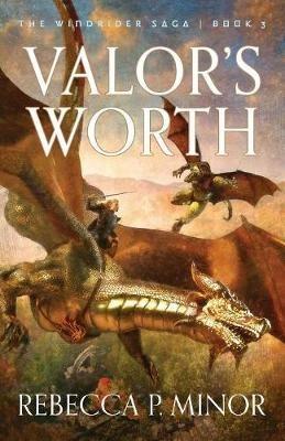 Valor's Worth - Rebecca P Minor - cover