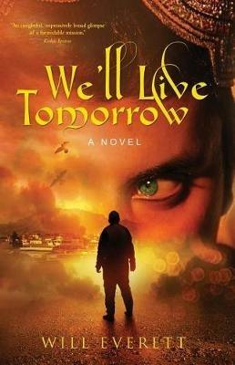 We'll Live Tomorrow - Will Everett - cover