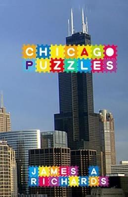Chicago Puzzles - James a Richards - cover
