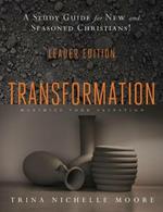 Transformation Leader Edition: Maximizing Salvation