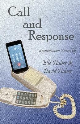 Call and Response - David Haber,Ella Haber - cover