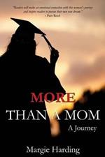 More Than A Mom: A Journey
