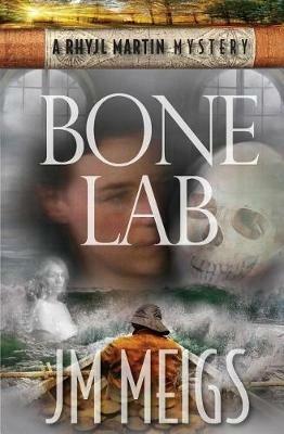 Bone Lab - Jm Meigs - cover
