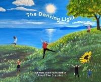 The Dancing Light - Karen Diaz Ensanian - cover