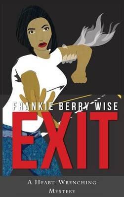 Exit - Frankie Berry Wise - cover