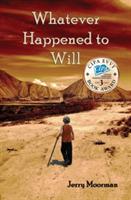 Whatever Happened to Will - Jerry Moorman - cover