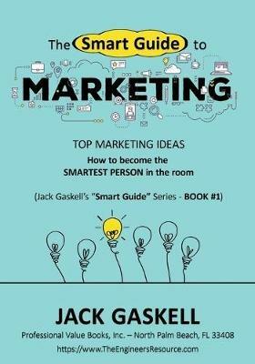 The Smart Guide to MARKETING - Jack Gaskell - cover