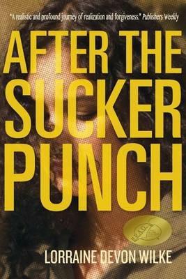 After the Sucker Punch - Lorraine Devon Wilke - cover