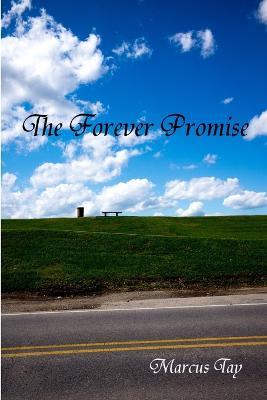 The Forever Promise - Marcus Tay - cover