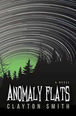 Anomaly Flats - Clayton Smith - cover