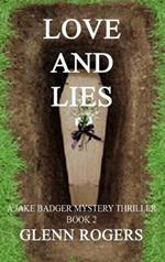 Love and Lies: A Jake Badger Mystery Book 2
