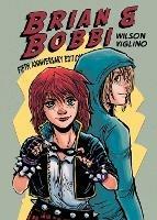 Brian & Bobbi: 5th Anniversary Edition - Adam Wilson - cover