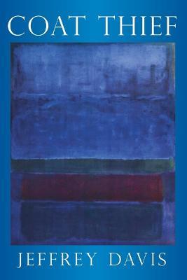 Coat Thief - Jeffrey Davis - cover