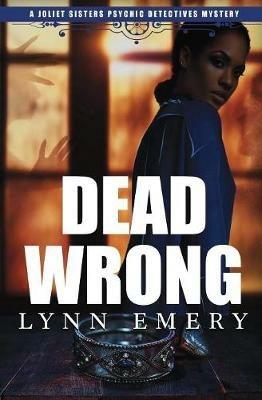 Dead Wrong - Lynn Emery - cover
