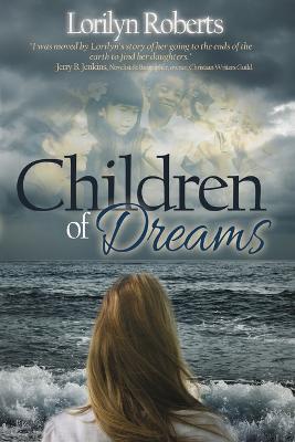Children of Dreams: An Adoption Memoir - Lorilyn Roberts - cover