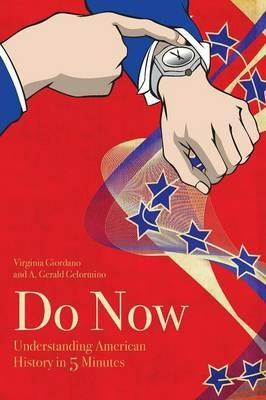 Do Now: American History in 5 Minutes (1861-2016) - Virginia Giordano - cover