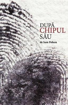 In His Image (Romanian edition) - Sam Polson - cover