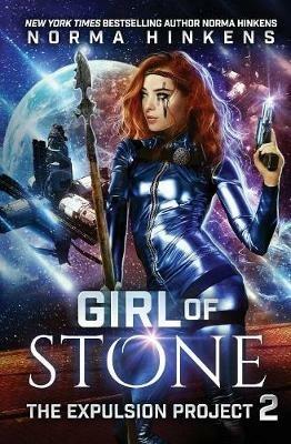 Girl of Stone: A Science Fiction Dystopian Novel - Norma L Hinkens - cover