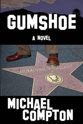 Gumshoe - Michael Compton - cover