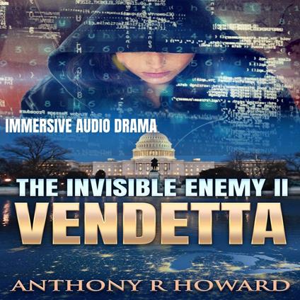 The Invisible Enemy II: Vendetta