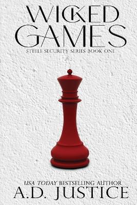 Wicked Games - A D Justice - cover