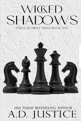 Wicked Shadows - A D Justice - cover