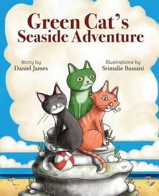 Green Cat's Seaside Adventure - Daniel James - cover