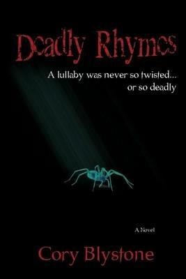 Deadly Rhymes - Cory Blystone - cover