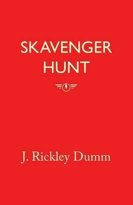 Skavenger Hunt - J Rickley Dumm - cover