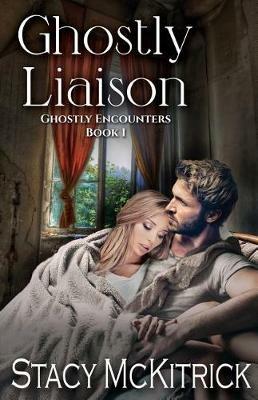 Ghostly Liaison - Stacy McKitrick - cover