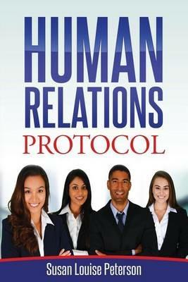 Human Relations Protocol - Susan Louise Peterson - cover