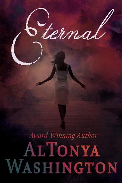 Eternal - Altonya Washington - ebook