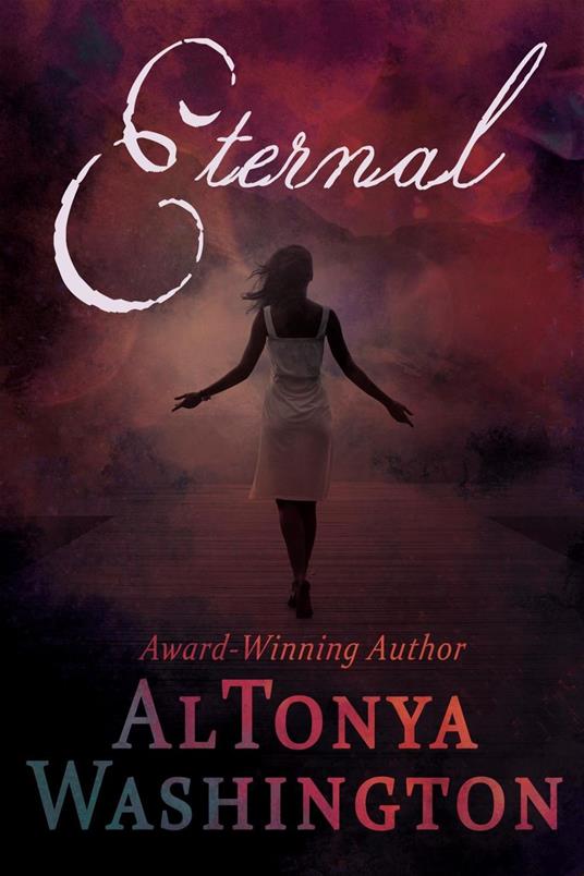 Eternal - Altonya Washington - ebook